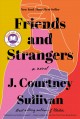 Go to record Friends and strangers : a novel