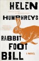 Rabbit Foot Bill : a novel  Cover Image