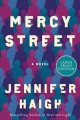 Mercy Street a novel  Cover Image