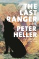 The last ranger : a novel  Cover Image